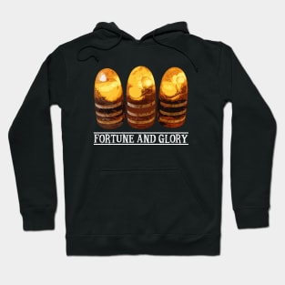 Fortune & Glory Hoodie